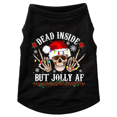 Dead Inside But Jolly AF Funny Christmas Funny Skull Design Doggie Tank