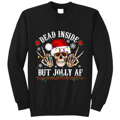 Dead Inside But Jolly AF Funny Christmas Funny Skull Design Sweatshirt