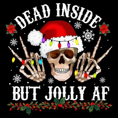 Dead Inside But Jolly AF Funny Christmas Funny Skull Design T-Shirt