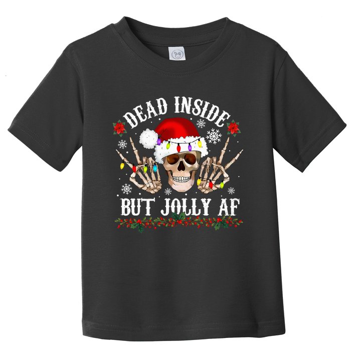 Dead Inside But Jolly AF Funny Christmas Funny Skull Design Toddler T-Shirt