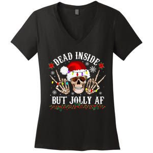 Dead Inside But Jolly AF Funny Christmas Funny Skull Design Women's V-Neck T-Shirt