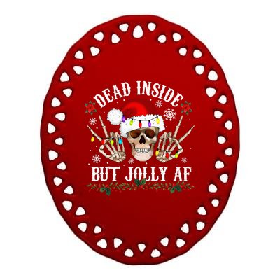 Dead Inside But Jolly AF Funny Christmas Funny Skull Design Ceramic Oval Ornament