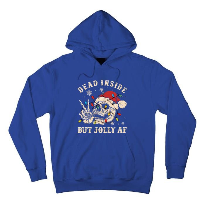 Dead Inside But Jolly Af Funny Skeleton Lights Christmas Gift Tall Hoodie