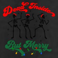 Dead Inside But ItS Merry Christmas Dancing Skeleton Xmas Cool Gift Cool Comfort Performance Bucket Hat