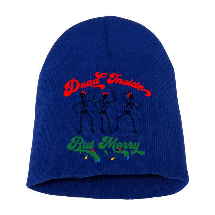 Dead Inside But ItS Merry Christmas Dancing Skeleton Xmas Cool Gift Short Acrylic Beanie