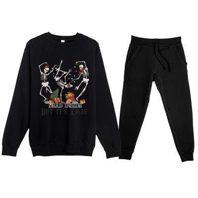 Dead Inside But ItS Xmas Dancing Christmas Skeletons Gift Premium Crewneck Sweatsuit Set