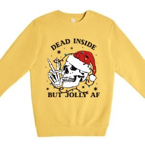 Dead Inside But Jolly Af Funny Christmas Design Gift Premium Crewneck Sweatshirt