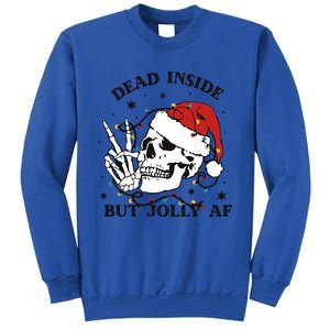 Dead Inside But Jolly Af Funny Christmas Design Gift Sweatshirt