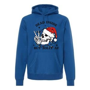 Dead Inside But Jolly Af Funny Christmas Design Gift Premium Hoodie