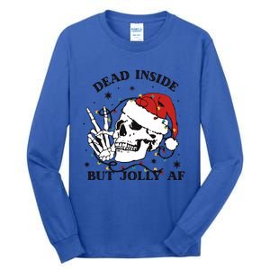 Dead Inside But Jolly Af Funny Christmas Design Gift Tall Long Sleeve T-Shirt