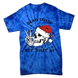 Dead Inside But Jolly Af Funny Christmas Design Gift Tie-Dye T-Shirt