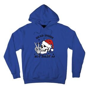 Dead Inside But Jolly Af Funny Christmas Design Gift Tall Hoodie