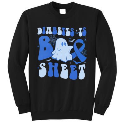 Diabetes Is Boo Sheet Halloween ghost Diabetes awareness Tall Sweatshirt