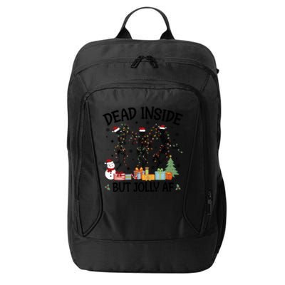 Dead Inside But Jolly Af Dancing Skeleton Graphic Christmas Gift City Backpack