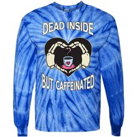 Dead Inside But Caffeinated Coffee Skeleton Hands Heart Gift Tie-Dye Long Sleeve Shirt