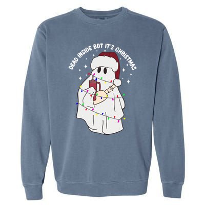 Dead Inside But It’S Christmas Boojee Ghost Stanley Tumbler Gift Garment-Dyed Sweatshirt