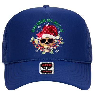 Dead Inside But Jolly Af Funny Christmas Skeleton Sarcastic Cute Gift High Crown Mesh Back Trucker Hat