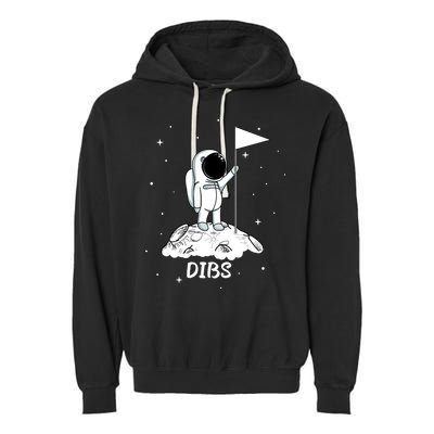 Dibs Flag On Moon Astronaut Garment-Dyed Fleece Hoodie