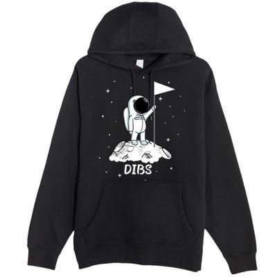Dibs Flag On Moon Astronaut Premium Pullover Hoodie