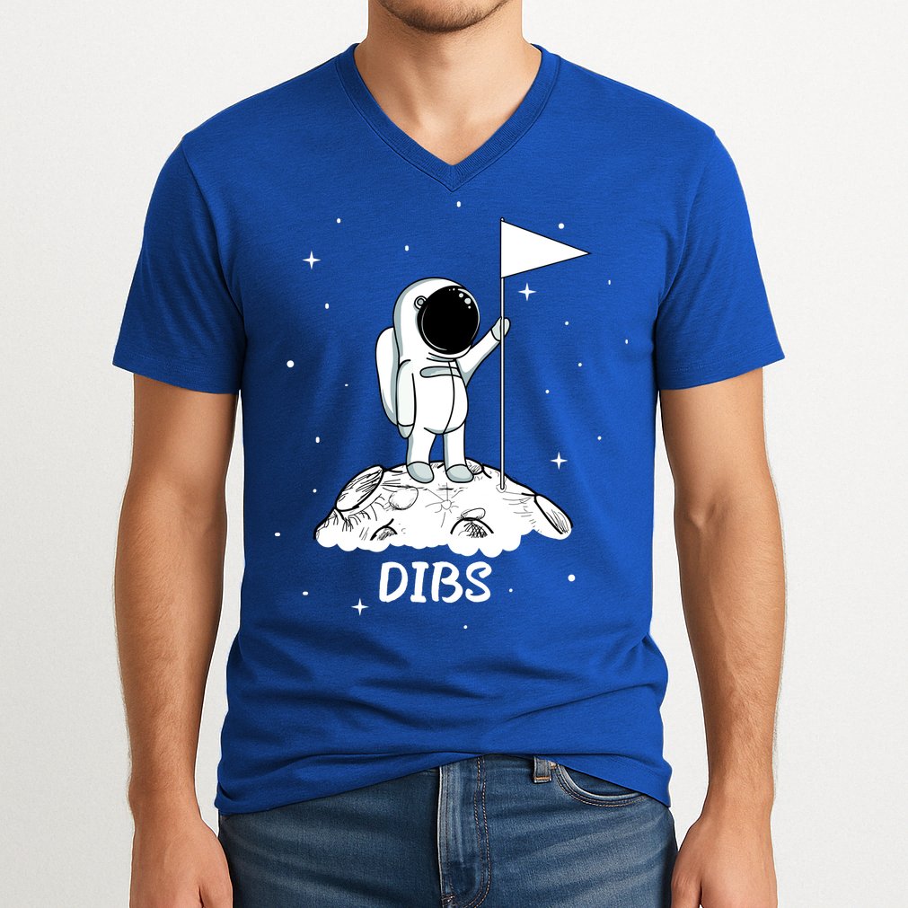 Dibs Flag On Moon Astronaut V-Neck T-Shirt