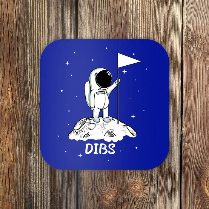 Dibs Flag On Moon Astronaut Coaster