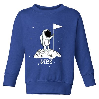 Dibs Flag On Moon Astronaut Toddler Sweatshirt