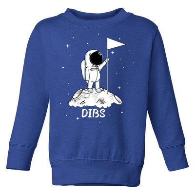 Dibs Flag On Moon Astronaut Toddler Sweatshirt