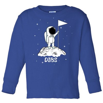 Dibs Flag On Moon Astronaut Toddler Long Sleeve Shirt