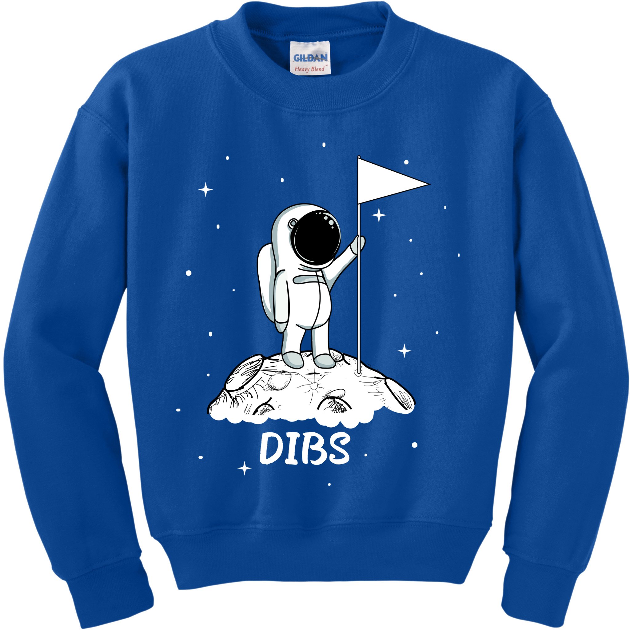 Dibs Flag On Moon Astronaut Kids Sweatshirt