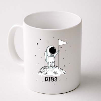 Dibs Flag On Moon Astronaut Coffee Mug