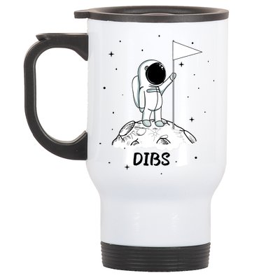 Dibs Flag On Moon Astronaut Stainless Steel Travel Mug