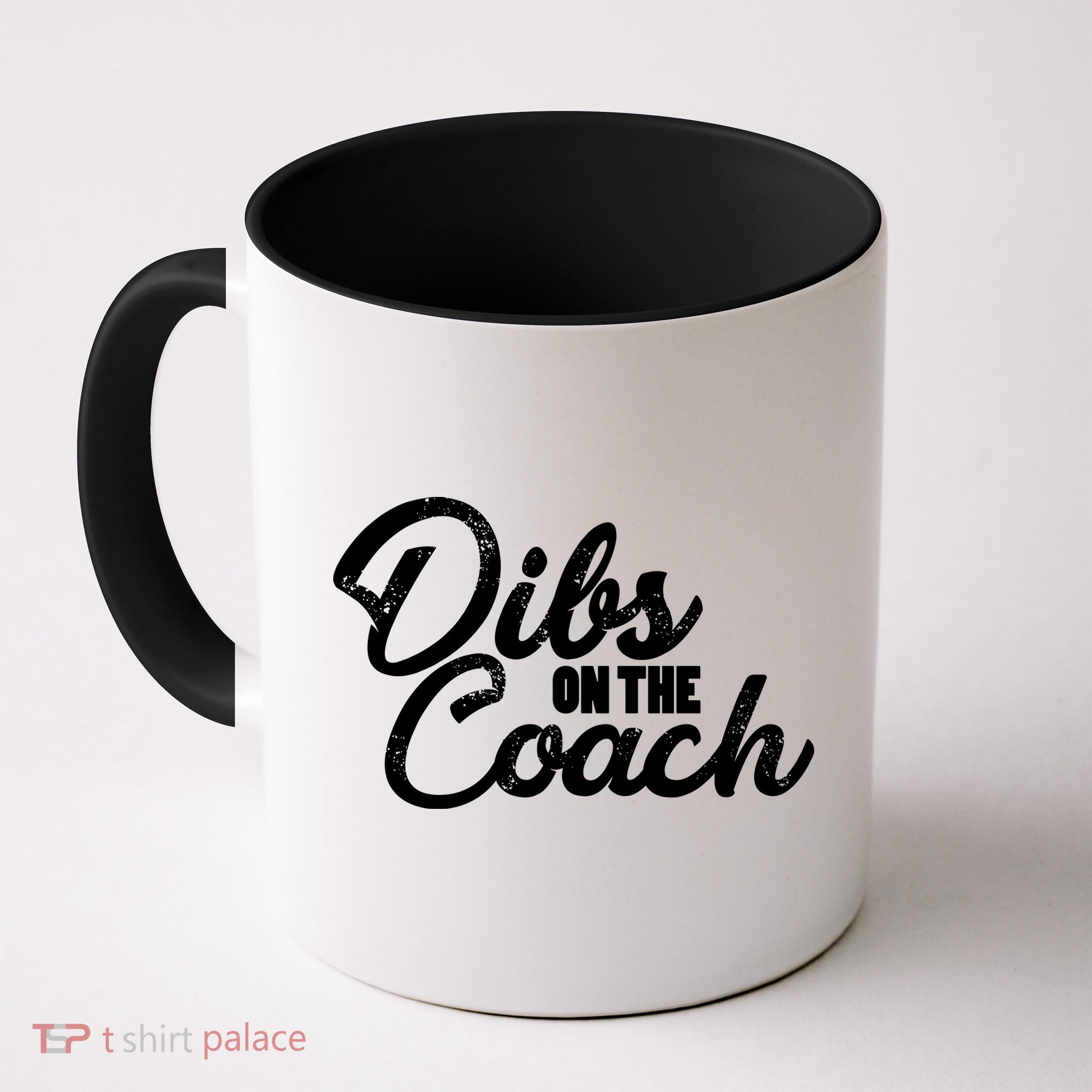 Dibs On The Coach Mug