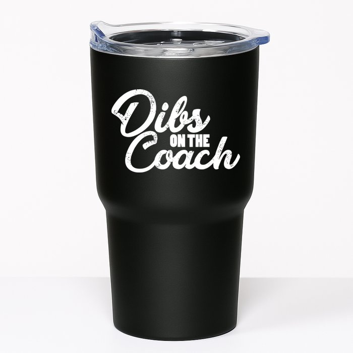 Dibs On The Coach Tumbler