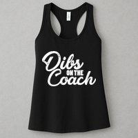 Dibs On The Coach Womens Tank Top