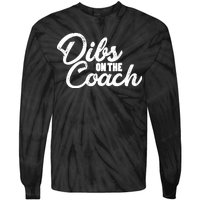 Dibs On The Coach Tie-Dye Long Sleeve Shirt