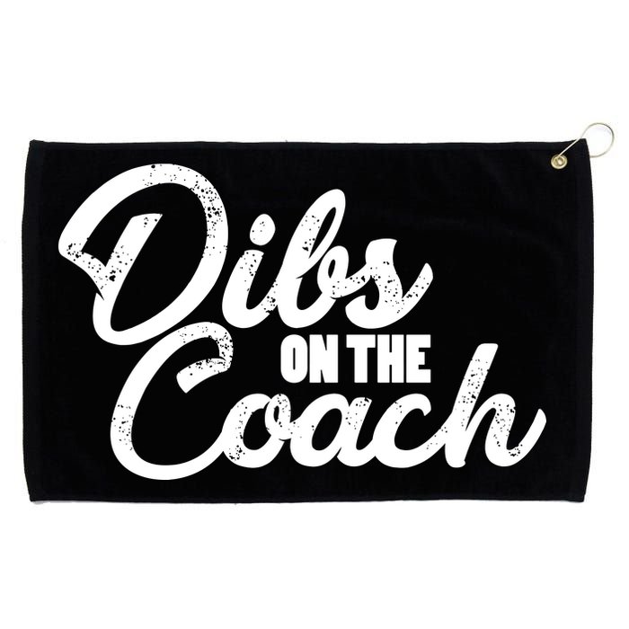 Dibs On The Coach Grommeted Golf Towel