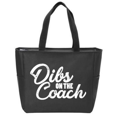 Dibs On The Coach Zip Tote Bag