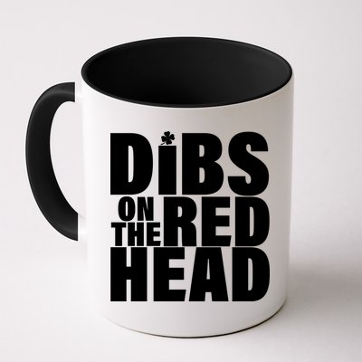 Dibs On The Redhead Mug