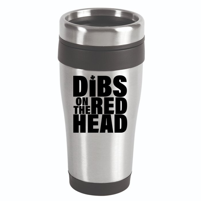 Dibs On The Redhead 16oz Travel Tumbler