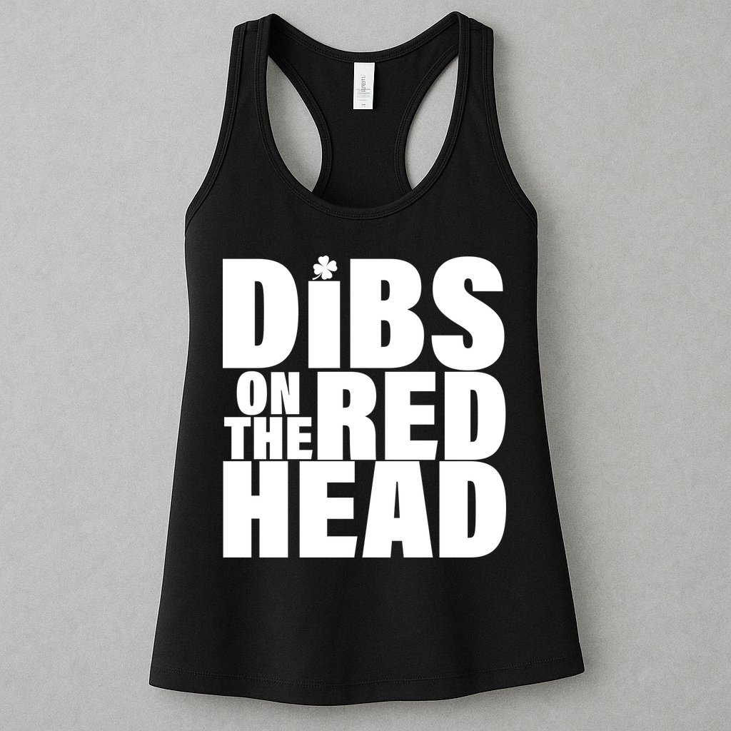 Dibs On The Redhead Womens Tank Top