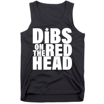 Dibs On The Redhead Tank Top