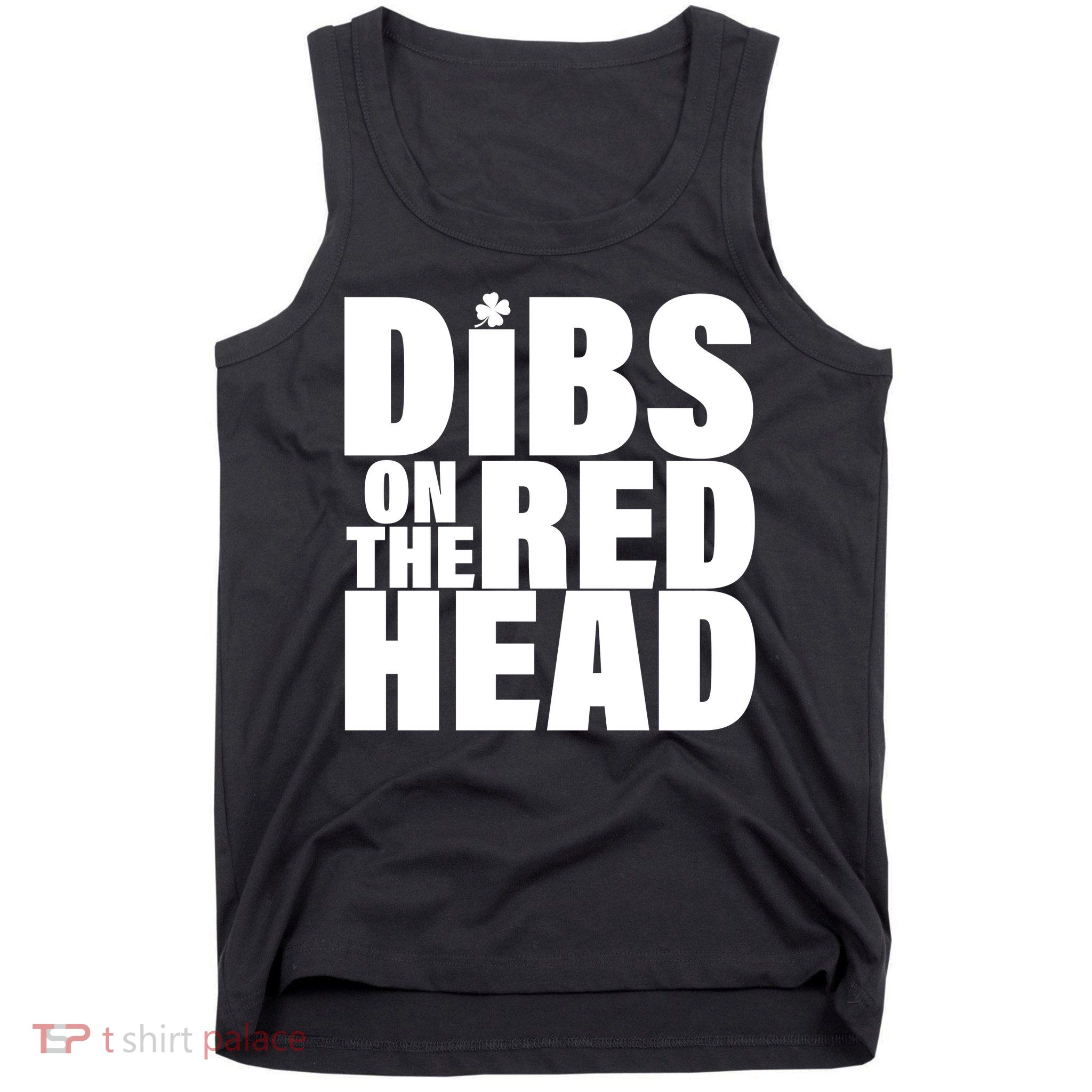 Dibs On The Redhead Tank Top