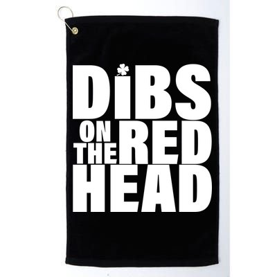 Dibs On The Redhead Golf Towel