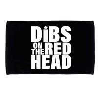 Dibs On The Redhead Microfiber Hand Towel