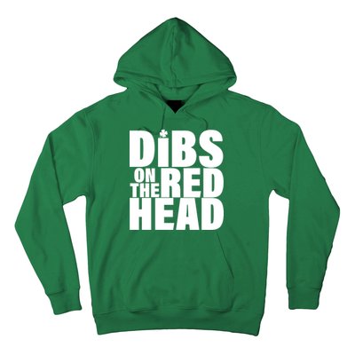 Dibs On The Redhead Hoodie