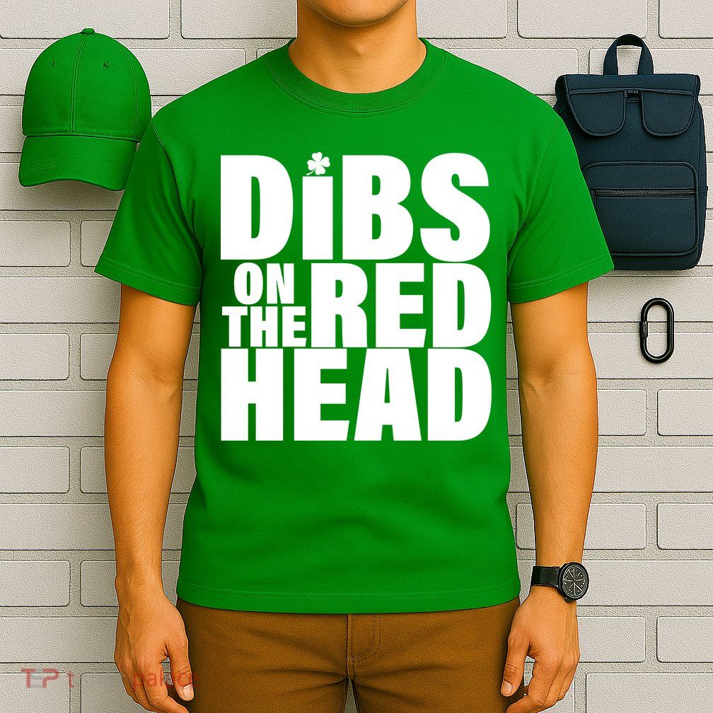 Dibs On The Redhead T-Shirt