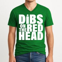 Dibs On The Redhead V-Neck T-Shirt