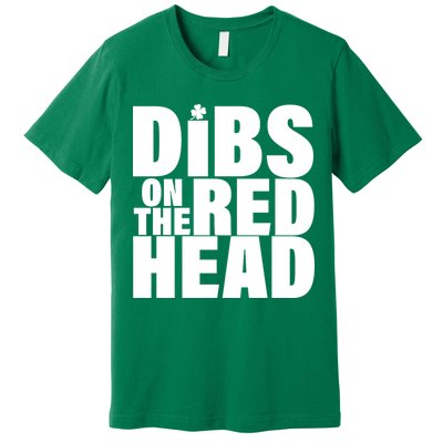 Dibs On The Redhead Premium T-Shirt