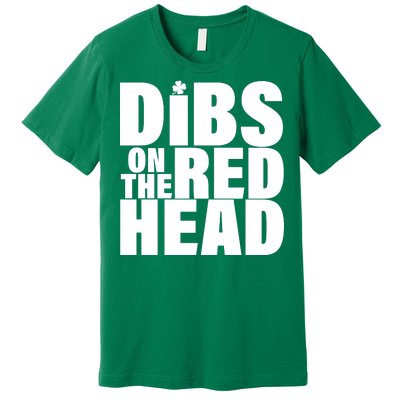 Dibs On The Redhead Premium T-Shirt