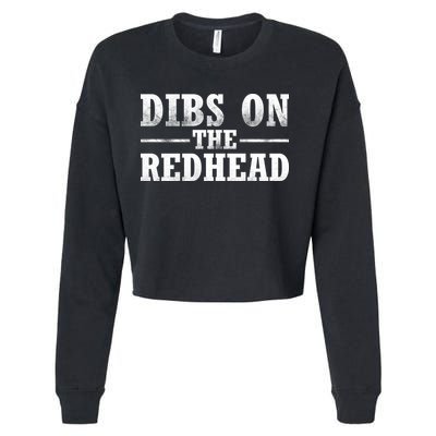 Dibs On The Redhead St. Patrick's Day Cropped Pullover Crew